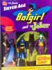 Due to popular demand, DC Direct brings you the Silver Age Batgirl and Joker Action Figures together in one set! The original Batgirl - Barbara Gordon - comes with the Clown Prince of Crime in this classic 1960s-style Deluxe Action Figure Set. Batgirl measures approximately 6