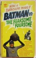 Batman Vs. The Fearsome Four