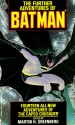 The Further Adventures of Batman