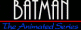 Batman: The Animated Series