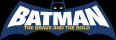Batman: The Brave & The Bold